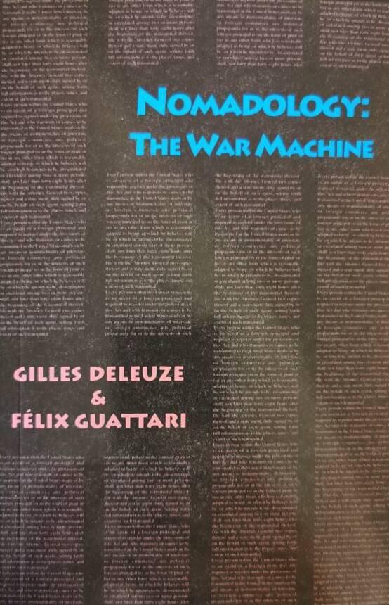 Nomadology : the war machine