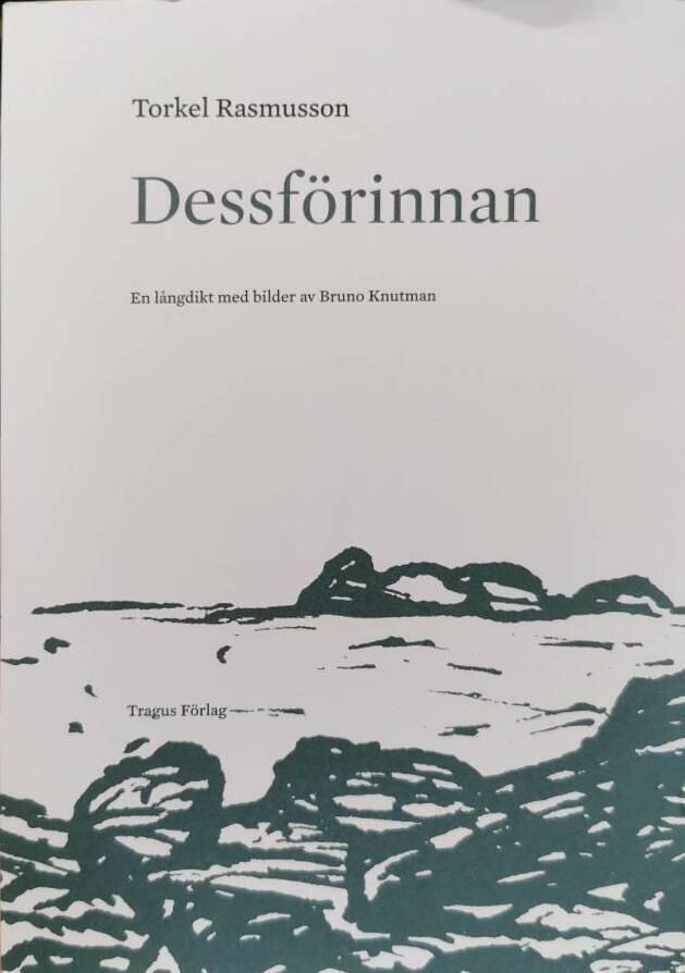 Dessf&ouml;rinnan - en l&aring;ngdikt