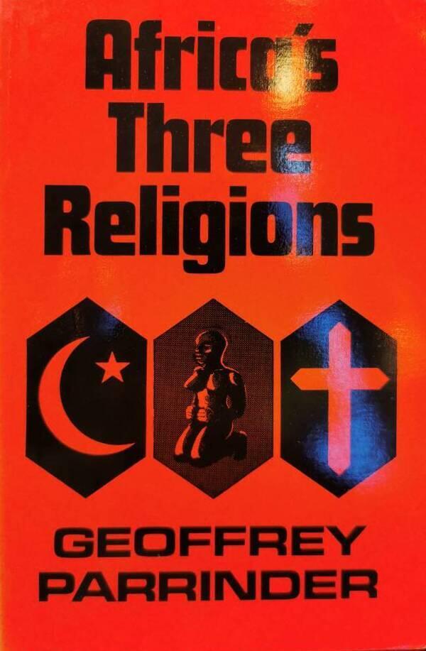 Africaʹs three religions