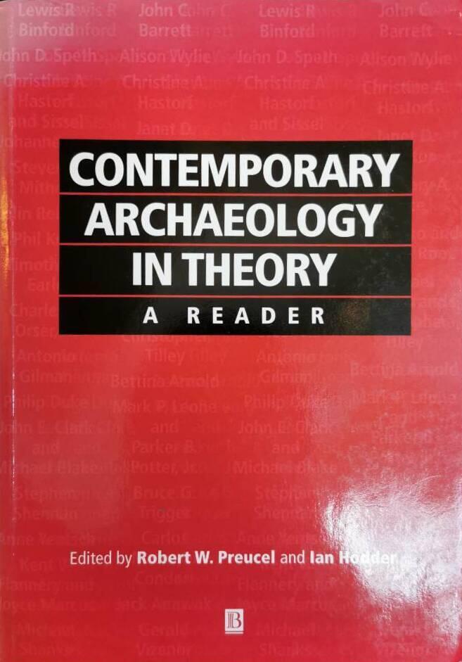 Contemporary archaeology in theory