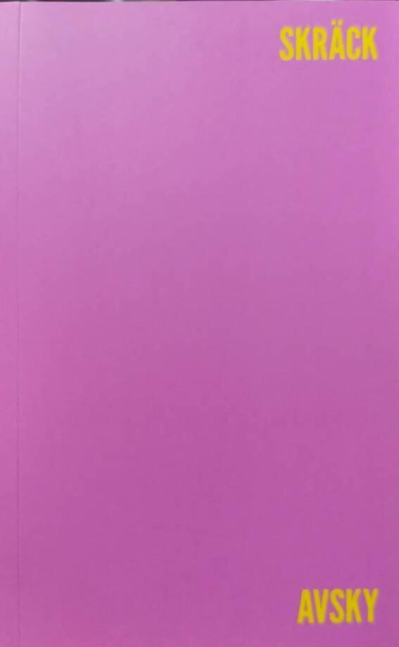 Skr&auml;ck och avsky