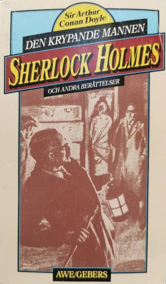 Den krypande mannen och andra ber&auml;ttelser