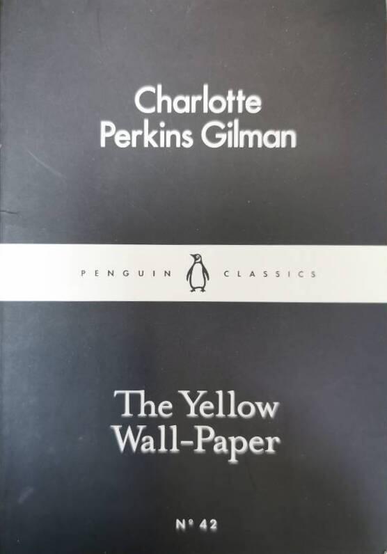 Yellow Wall-Paper, The