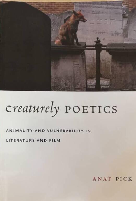 Creaturely poetics - animality and vulnerability in literature and film