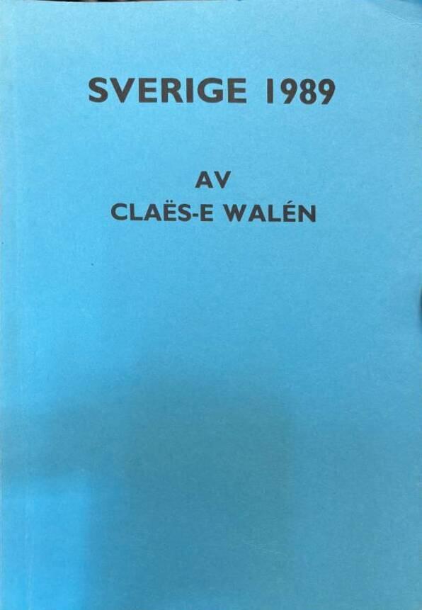 Sverige 1989 med vissa tidstendenser samt internationellt bihang