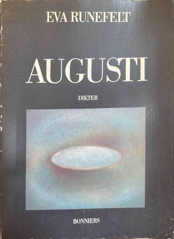 Augusti - [dikter]