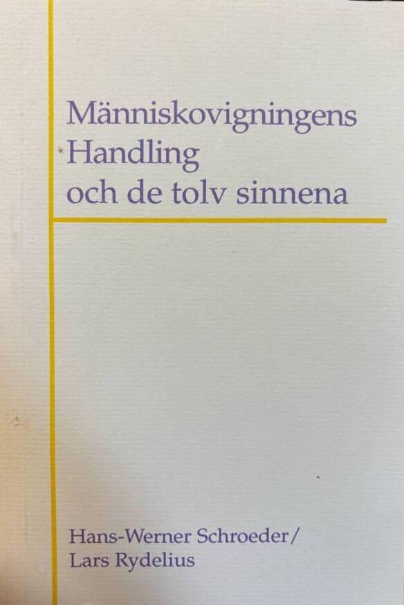 M&auml;nniskovigningens handling och de tolv sinnena