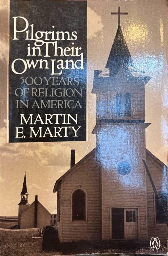 Pilgrims in their own land - 500 years of religion in America