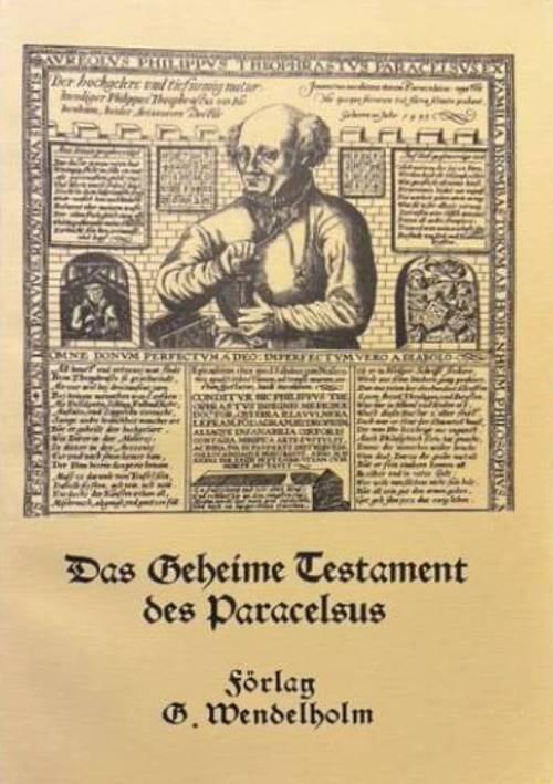 Das geheime Testament des Paracelsus
