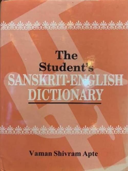 The student's Sanskrit-English dictionary - containing appendices on Sanskrit prosody and important literary and geographical names in the ancient history of India