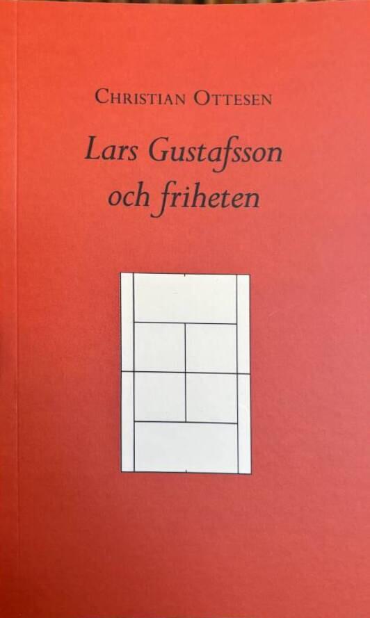 Lars Gustafsson och friheten