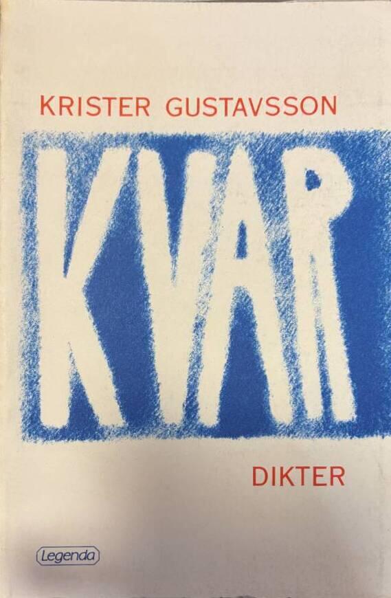 Kvar - [dikter]