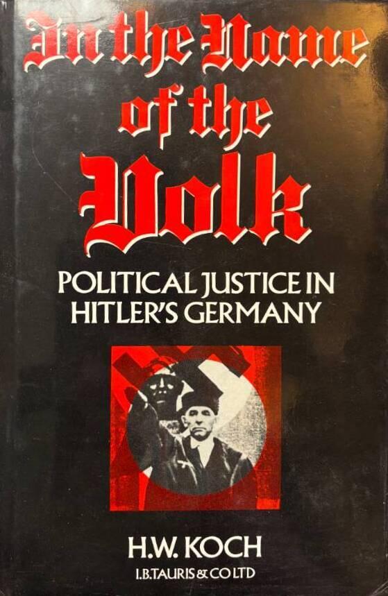 In the name of the Volk - political justice in Hitler's Germany