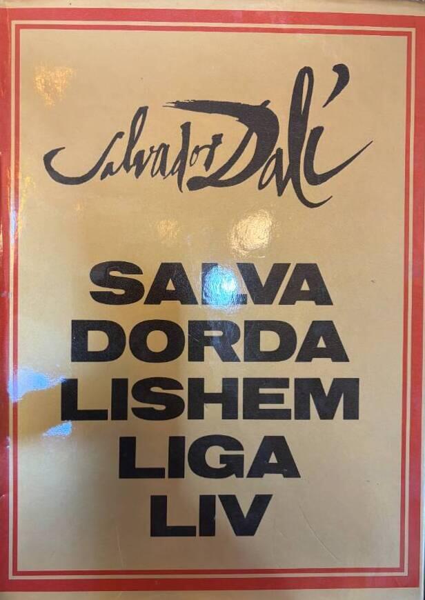 Salvador Dal&iacute;s hemliga liv