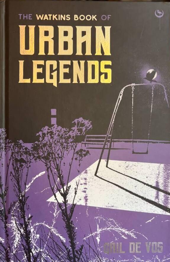 The Watkins book of urban legends