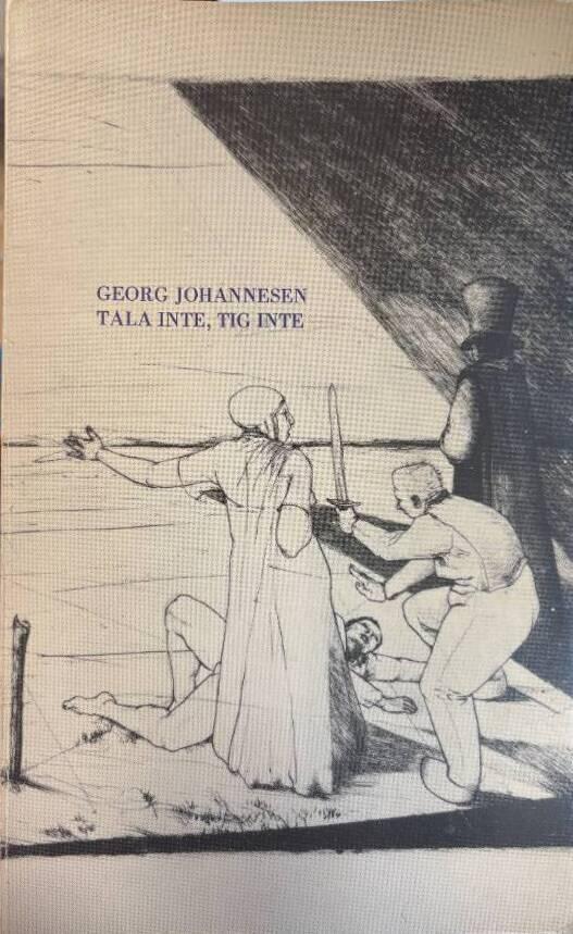 Tala inte, tig inte - (texter 59-80, ett urval)