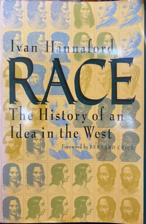Race : the history of an idea in the West