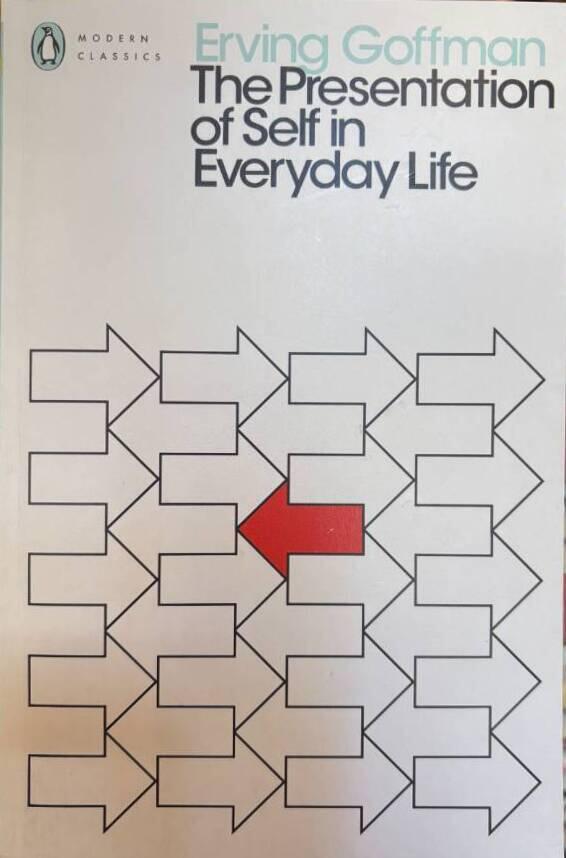 The presentation of self in everyday life
