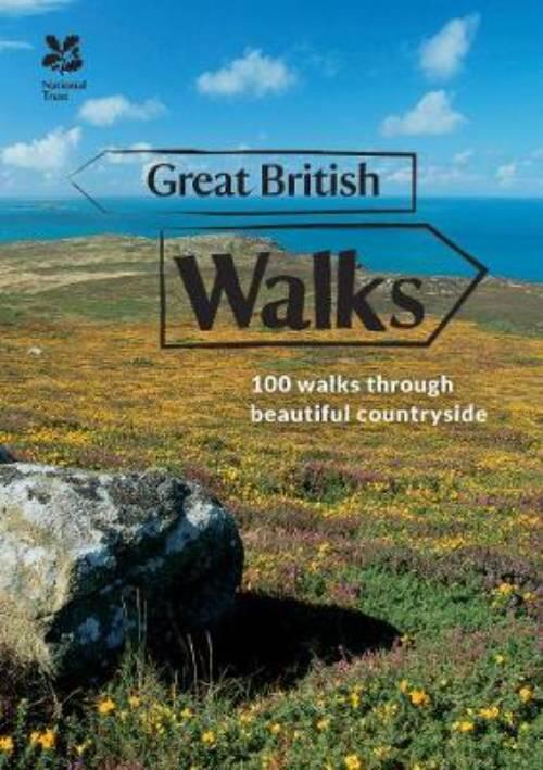 Great British Walks: Short Walks in Beautiful Places