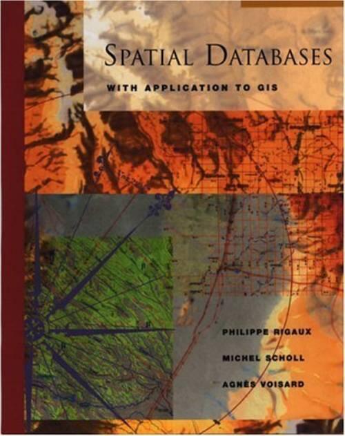 Spatial databases - with application to GIS