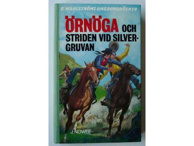 &Ouml;rn&ouml;ga och striden vid silvergruvan