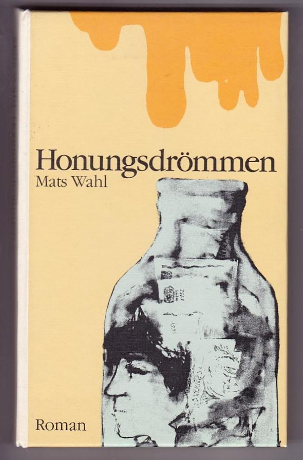 Honungsdr&ouml;mmen : roman