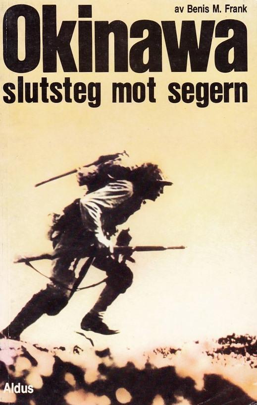 Okinawa, slutsteg mot segern