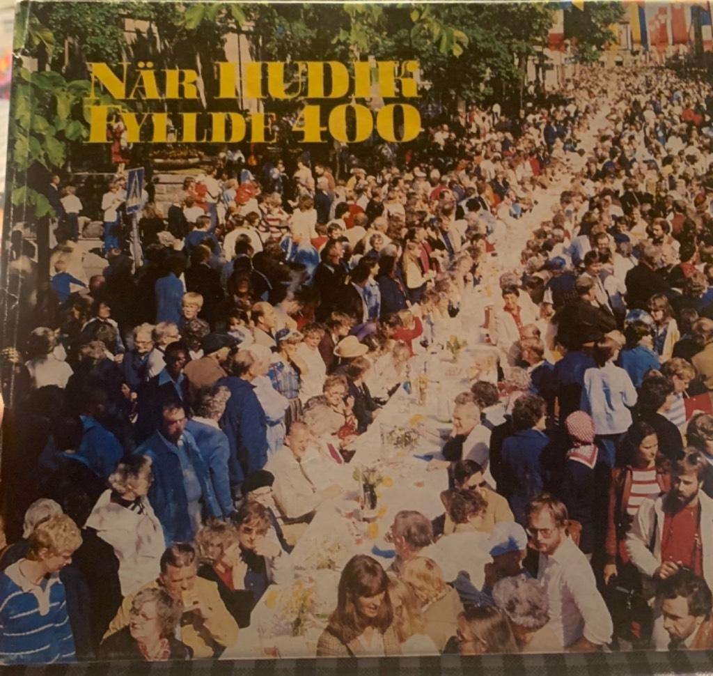 Hudiksvall : 400 &aring;r 1982
