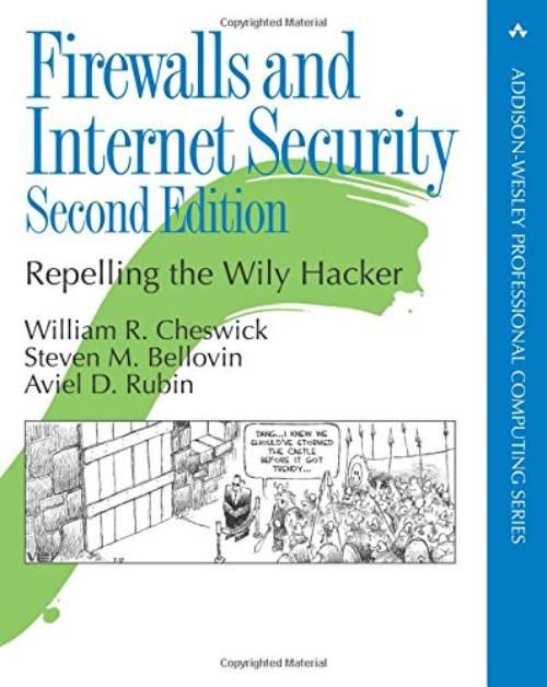 Firewalls and internet security - repelling the wily hacker