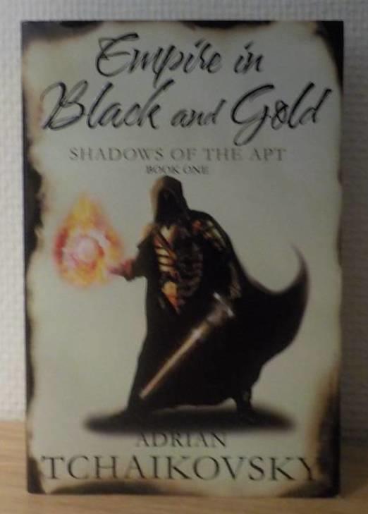 Empire in black and gold - Shadows of the Apt, #1
