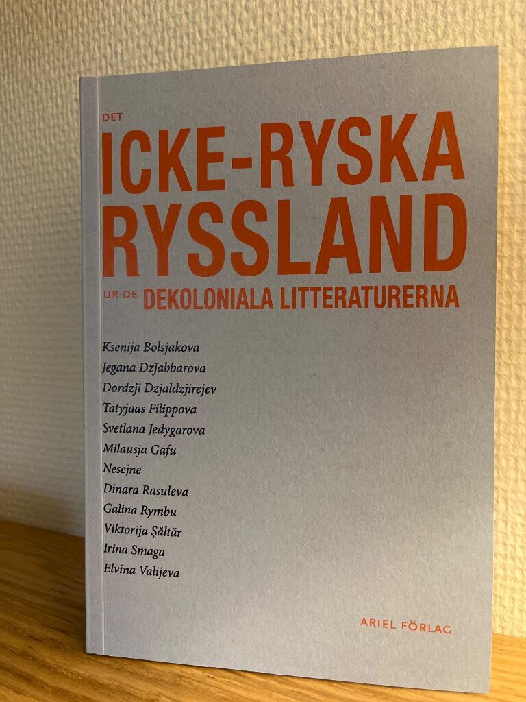 Det icke-ryska Ryssland - ur de dekoloniala litteraturerna
