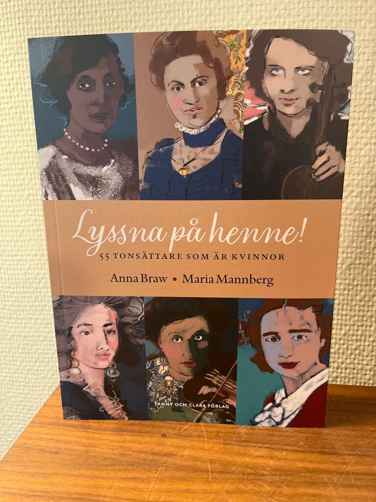 Lyssna p&aring; henne! - 55 tons&auml;ttare som &auml;r kvinnor