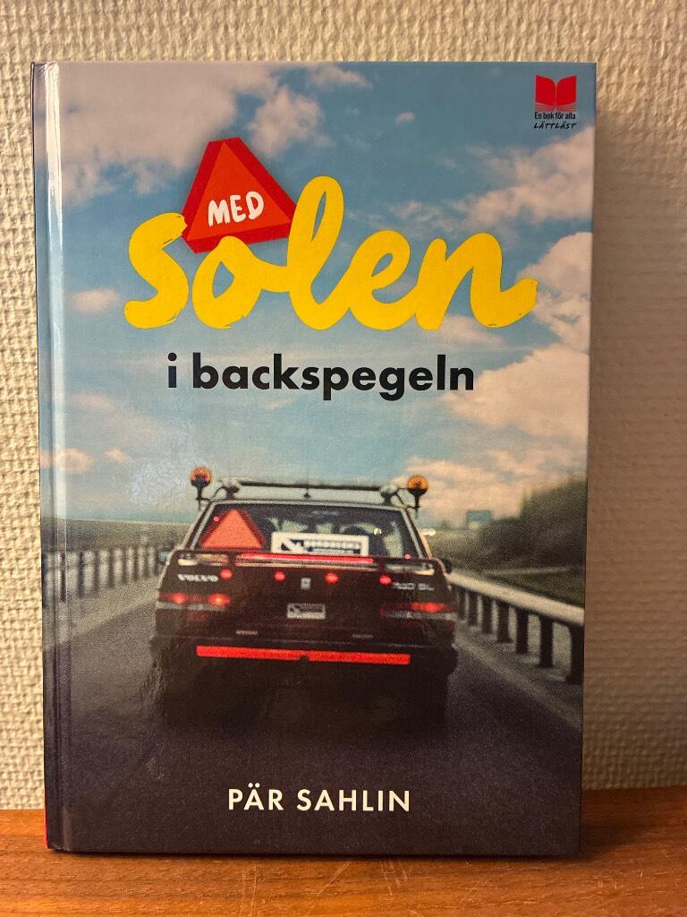 Med solen i backspegeln