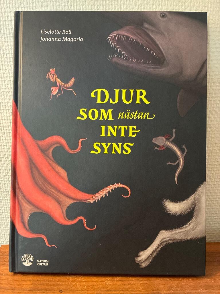 Djur som n&auml;stan inte syns