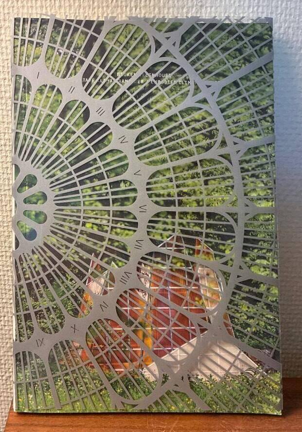 Broken greenhouse - gestaltade klimatframtider