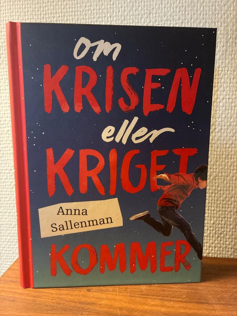 Om krisen eller kriget kommer