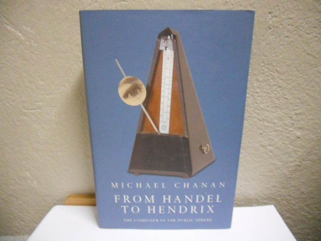 From Handel to Hendrix - the composer in the public sphere