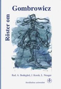 R&ouml;ster om Gombrowicz