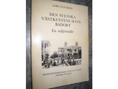 Den svenska v&auml;stkustens havsbadort : en milj&ouml;studie
