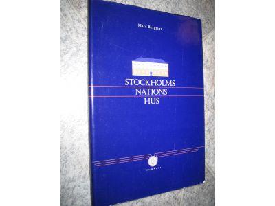 Stockholms nations hus : en byggnadshistorisk &ouml;versikt