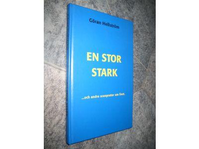 En stor stark -och andra scenprator om livet