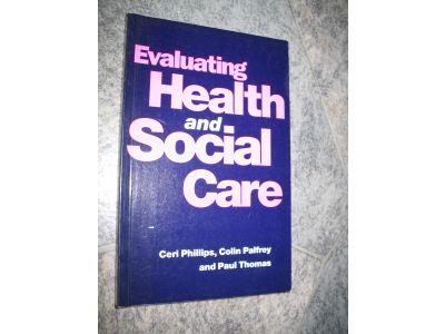 Evaluating health and social care