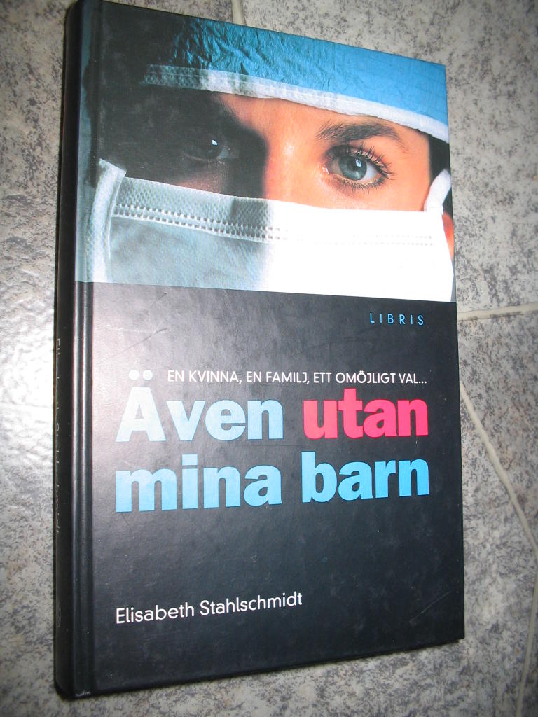 &Auml;ven utan mina barn