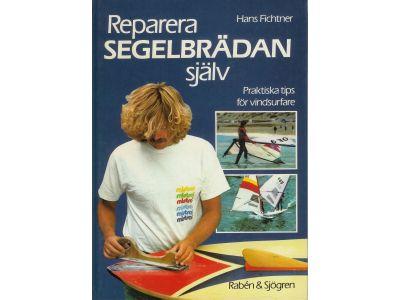 Reparera segelbr&auml;dan sj&auml;lv