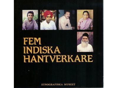 Fem indiska hantverkare