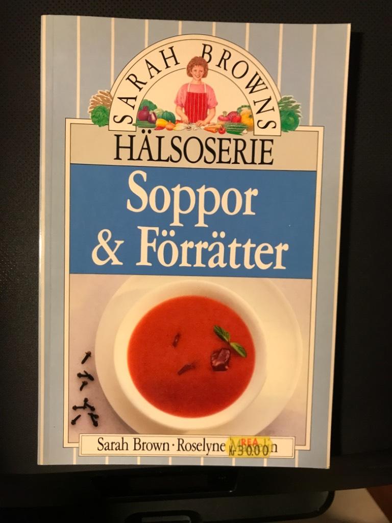 Soppor & förrätter