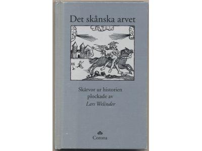 Det sk&aring;nska arvet