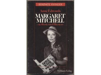 Margaret Mitchell og "Borte med bl&aelig;sten"