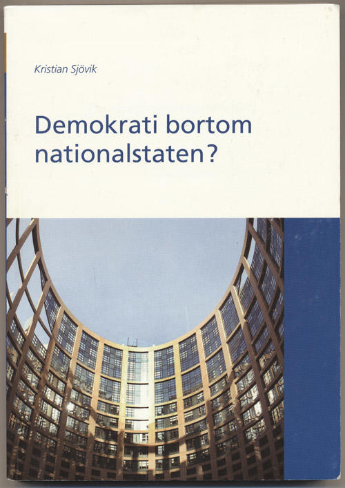 Demokrati bortom nationalstaten?