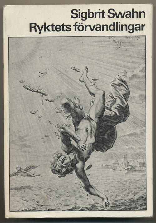 Ryktets f&ouml;rvandlingar : Stiernhielm, Lucidor och Runius bed&ouml;mda av 1700-talet : en studie i den litter&auml;ra kritikens utveckling i Sverige = [Les tours de la renomm&eacute;e : Stiernhielm, Lucidor et Runius jug&eacute;s par le XVIIIe si&egrave;cle] : [th&egrave;se sur le d&eacute;veloppement